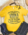 Vodka and Texting Tee