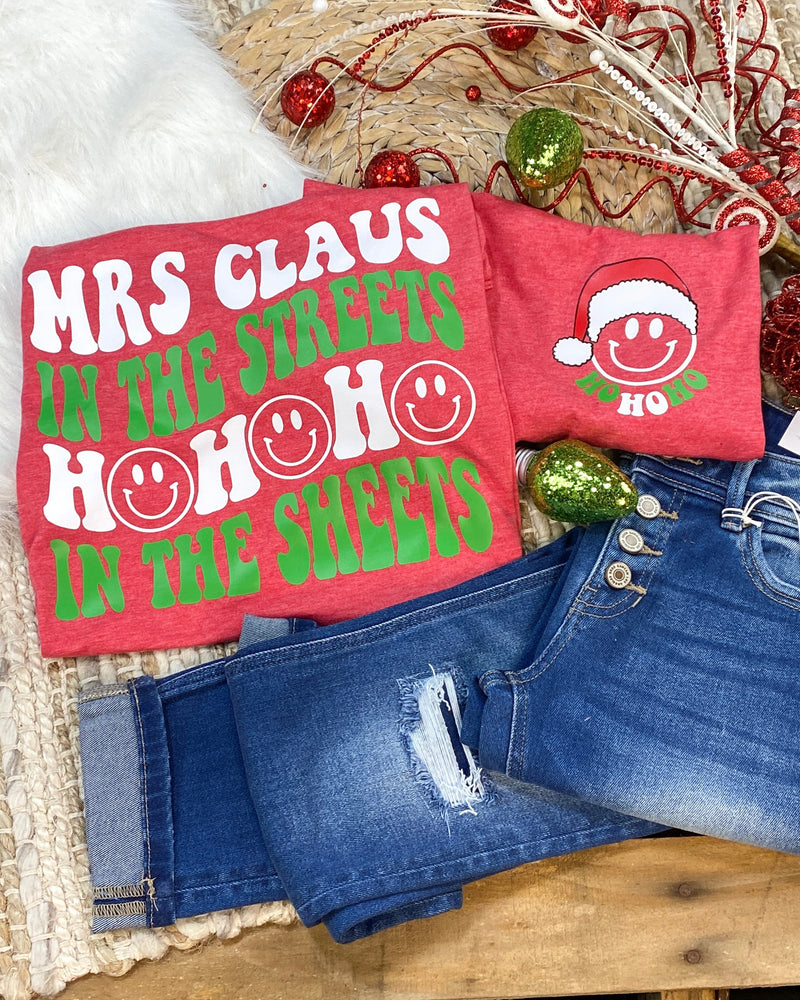 Mrs. Claus in the Streets Tee