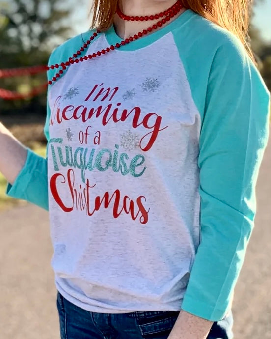 Dreaming of a Turquoise Christmas Tee